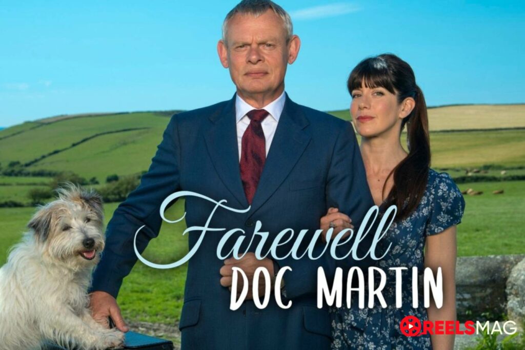 Watch Farewell Doc Martin Online in the US