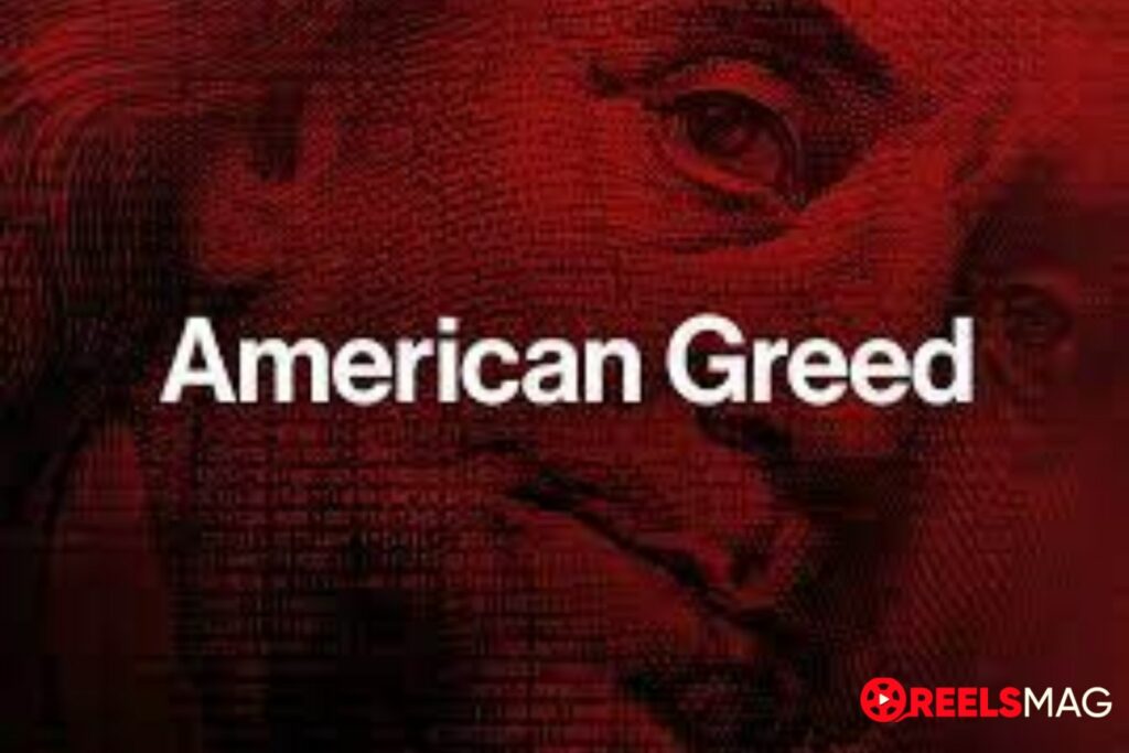 Watch American Greed in Canada