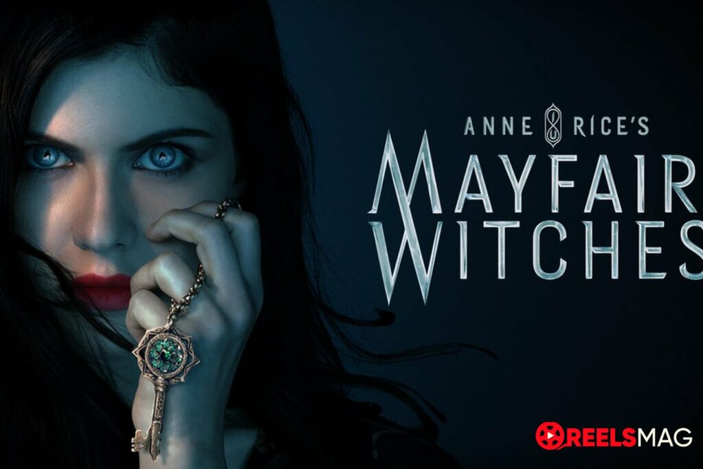 Watch Anne Rice’s Mayfair Witches in Australia
