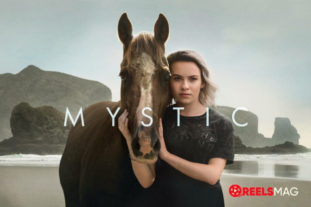 Watch Mystic Season 2 in Europe