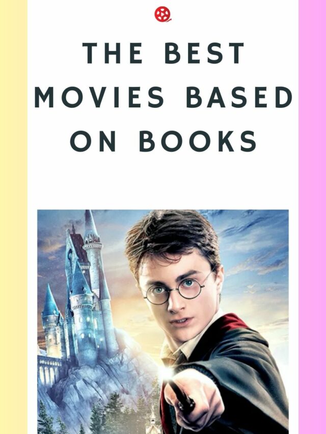 Movies based on Books