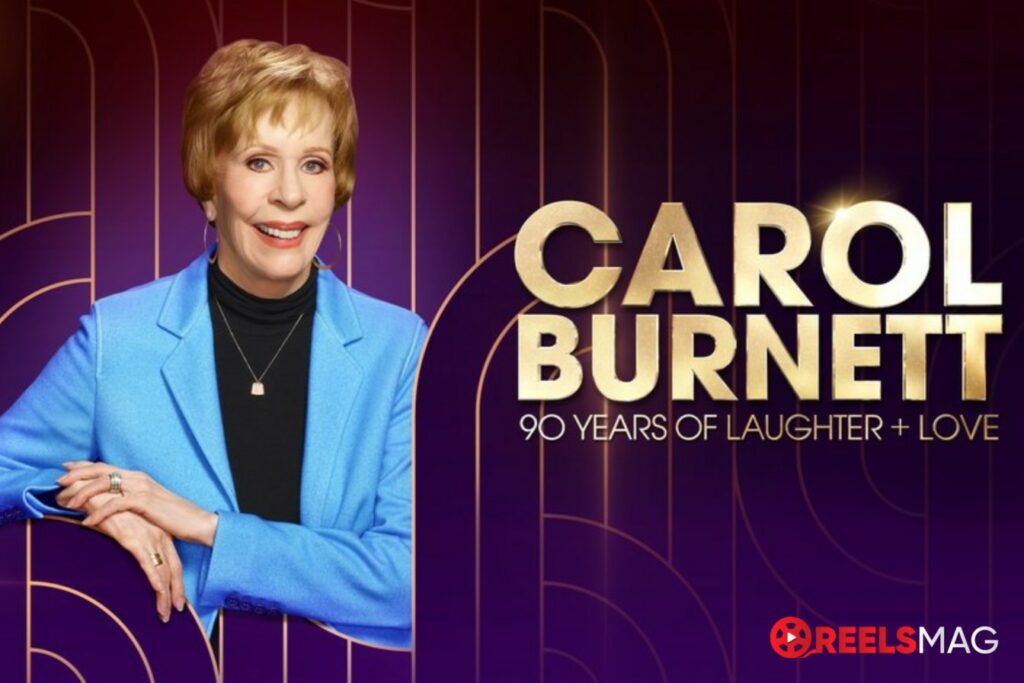 watch Carol Burnett: 90 Years of Laughter + Love in Canada
