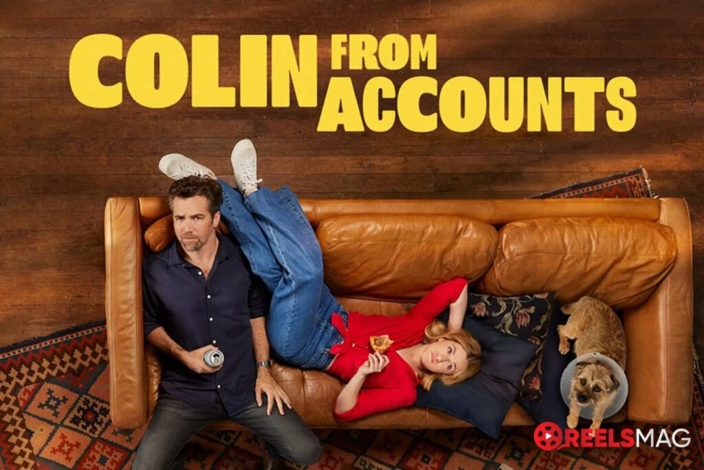 watch Colin from Accounts in the US