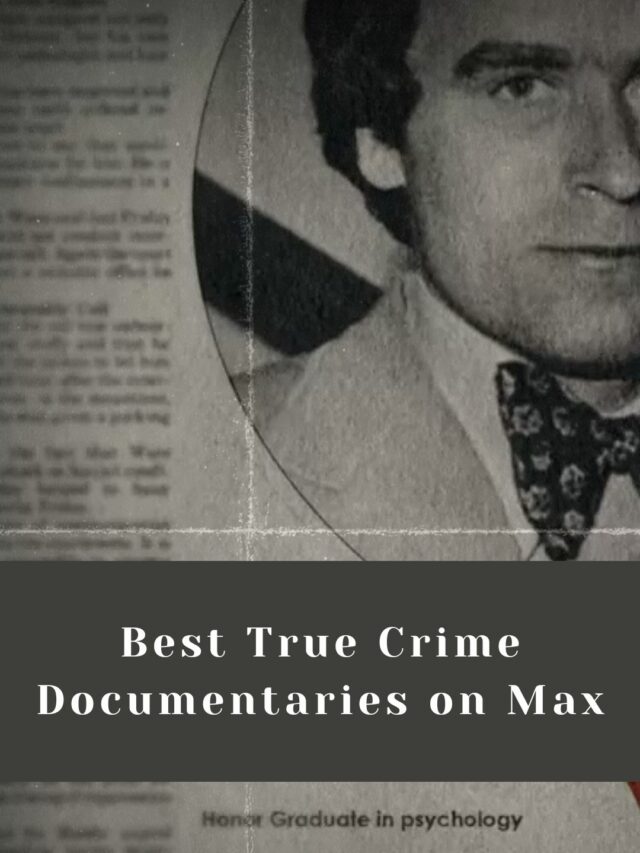 Best True Crime Documentaries on Max