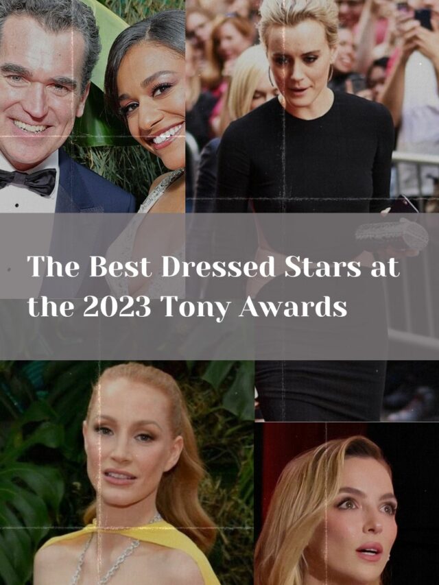 The Best Dressed Stars at the 2023 Tony Awards