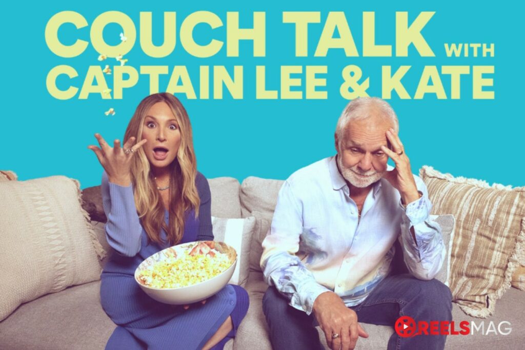 watch Couch Talk With Captain Lee and Kate in Australia