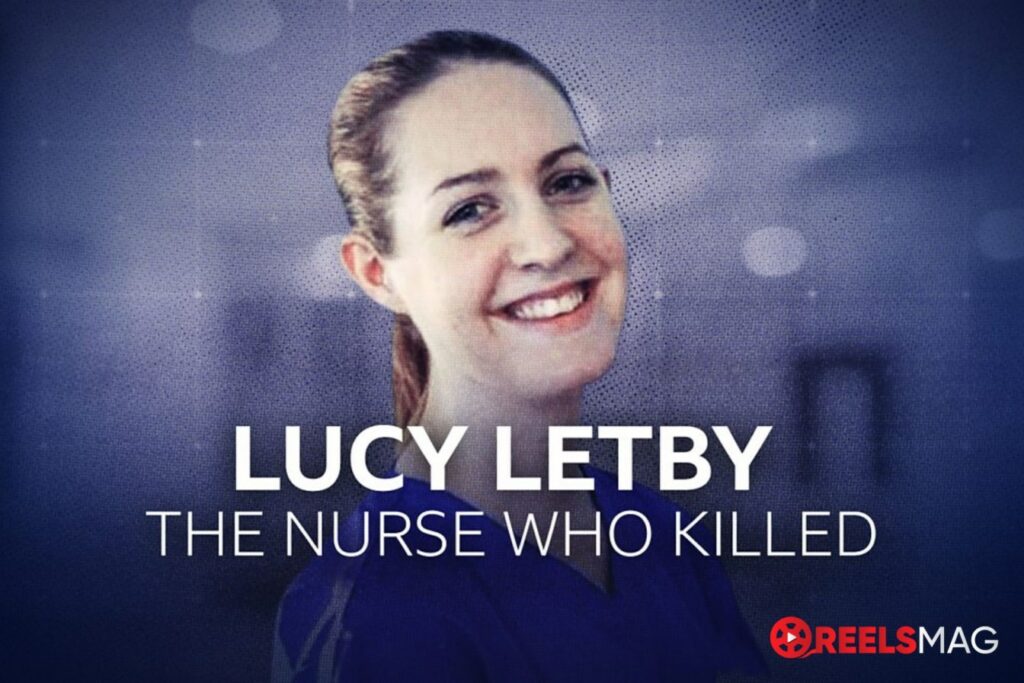watch Lucy Letby: The Nurse Who Killed in Europe
