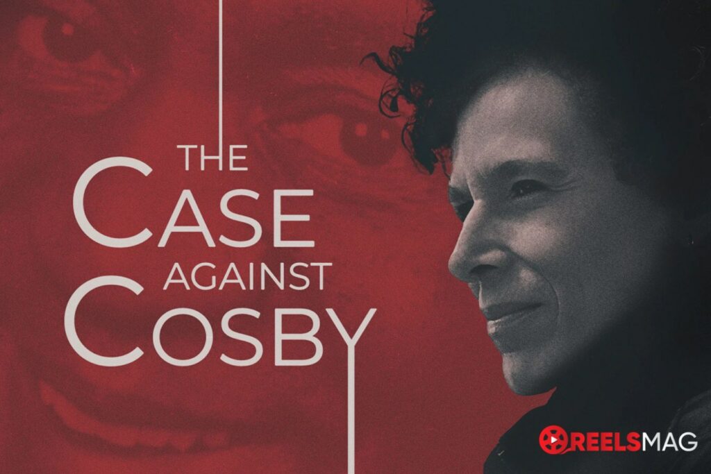 watch The Case Against Cosby in Europe on ITVX