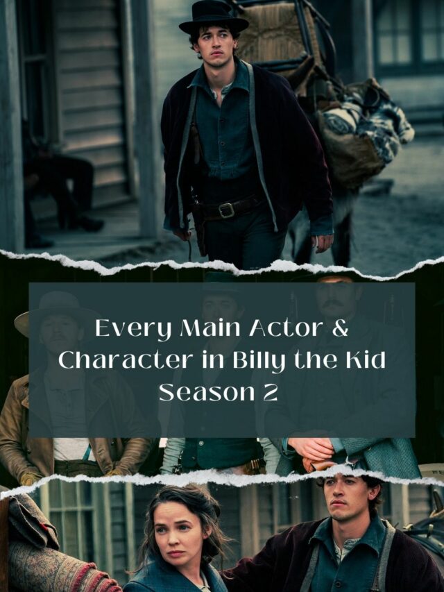 Every Main Actor & Character in Billy the Kid Season 2