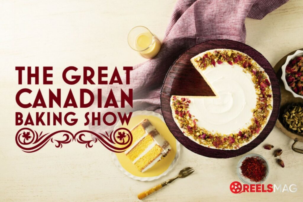Watch The Great Canadian Baking Show Season 7 in the US