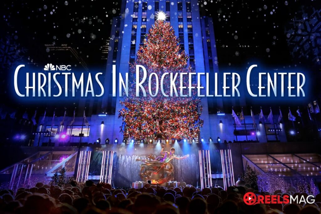 watch Christmas in Rockefeller Center 2023 in the UK