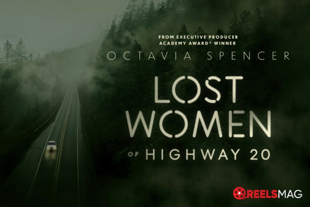 watch Lost Women of Highway 20 in Australia