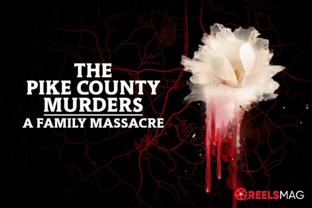 watch The Pike County Murders: A Family Massacre in the UK