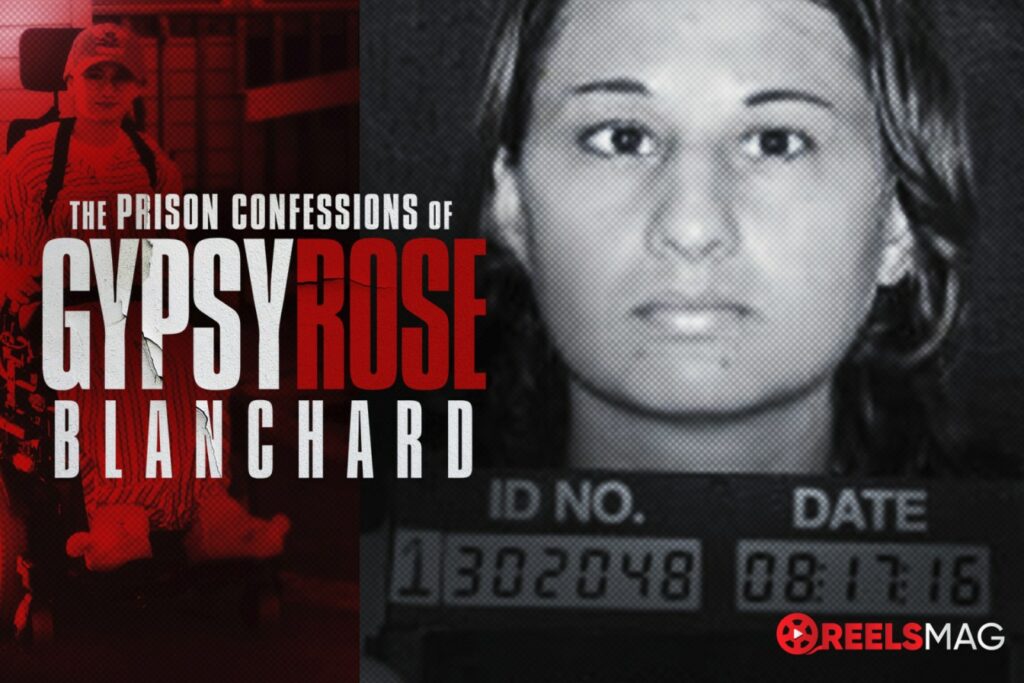 watch The Prison Confessions of Gypsy Rose Blanchard in Australia