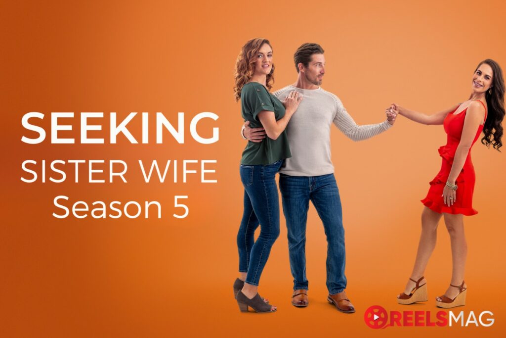 watch Seeking Sister Wife Season 5 in Ireland